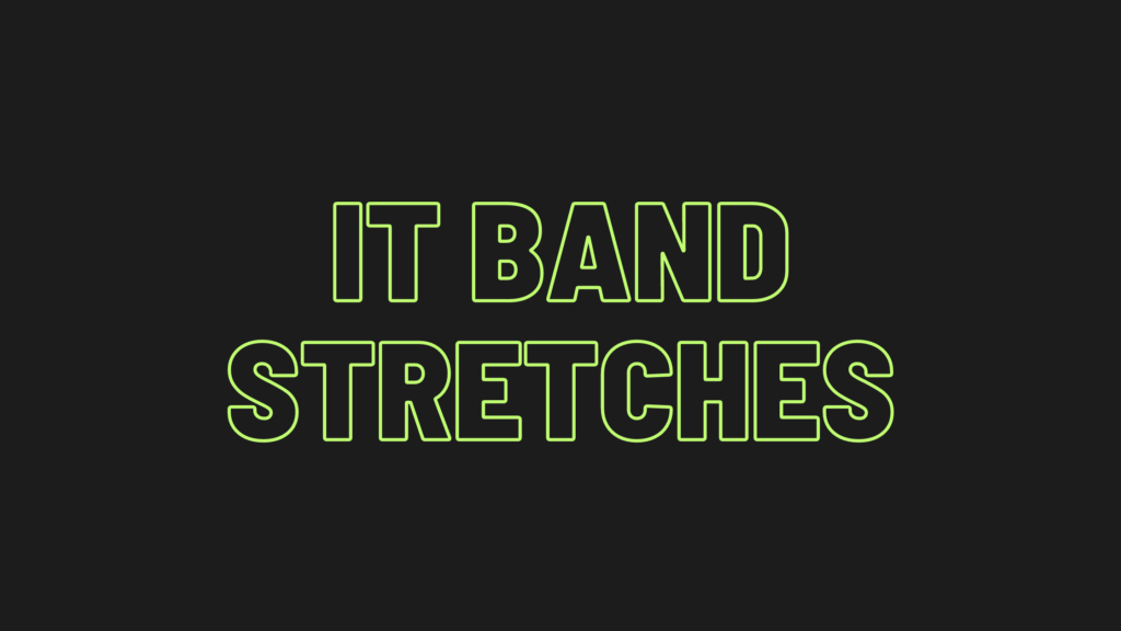 it-band-stretches